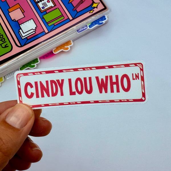 Cindy Lou Who Lane Stickers
