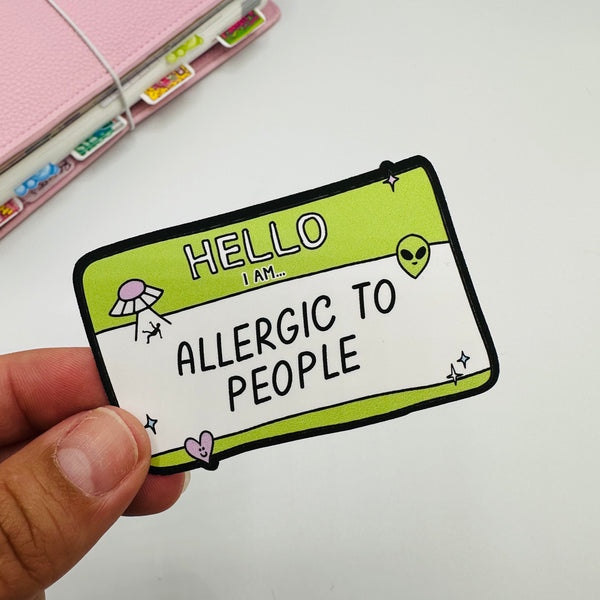 Allergic to People Vinyl Stickers