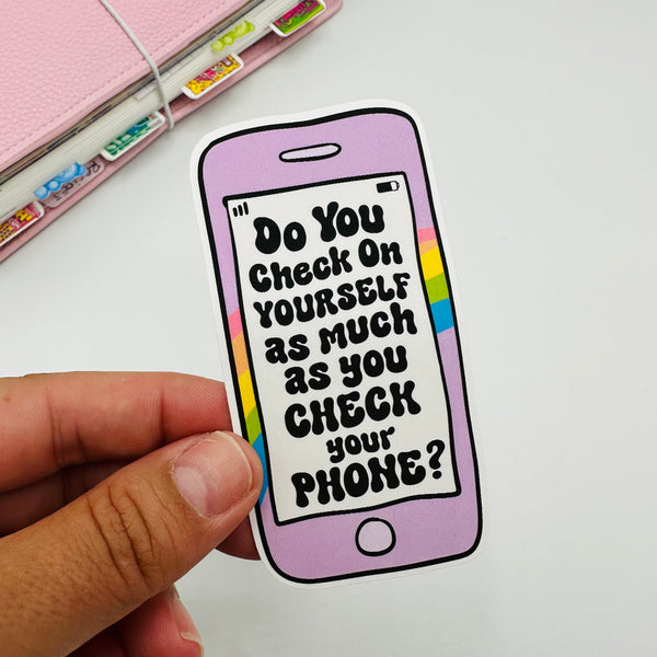 Check On Yourself Vinyl Stickers