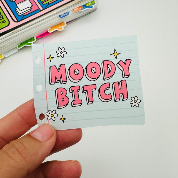 Moody Bitch Vinyl Stickers