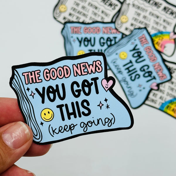 You Got This Paper Vinyl Stickers