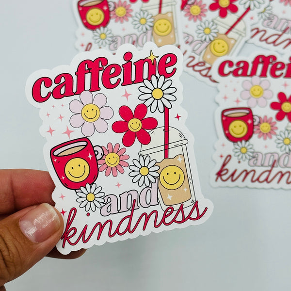 Caffeine and Kindness Vinyl Stickers