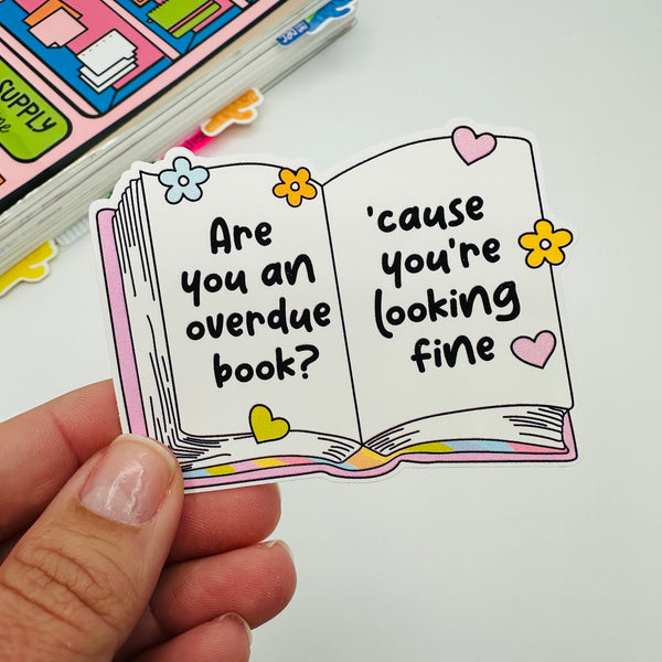 Are You An Overdue Book Vinyl Stickers