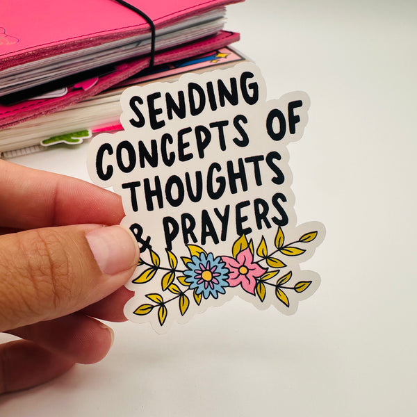 Concepts of Thoughts & Prayers Stickers
