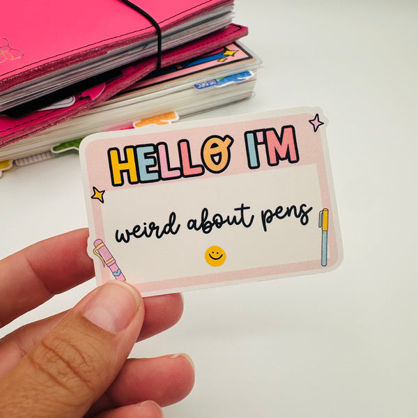 Weird About Pens Stickers