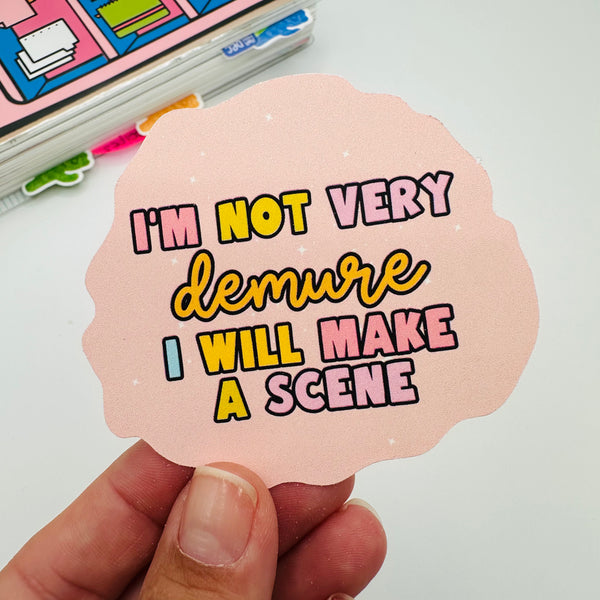 Not Very Demure Stickers