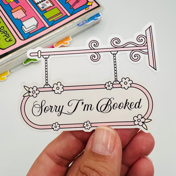 Sorry I'm Booked Hanging Sign Stickers