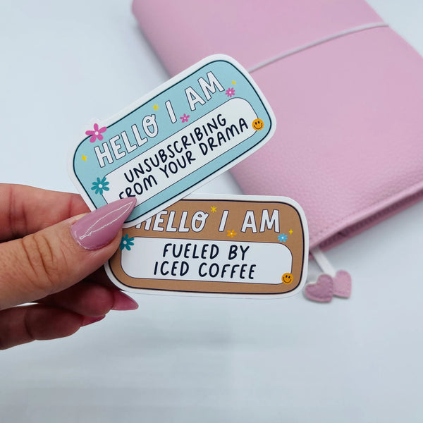 Hello I Am Vinyl Stickers